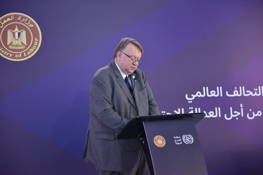 إيريك اوشلان مدير منظمة العم الدولية بالقاهر :مصر حققت تقدماً ملحوظاً في تعزيز لعدالة الاجتماعية تحت قيادة الرئي السيسي
